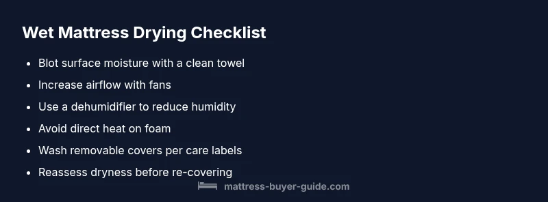 Checklist for drying a wet mattress